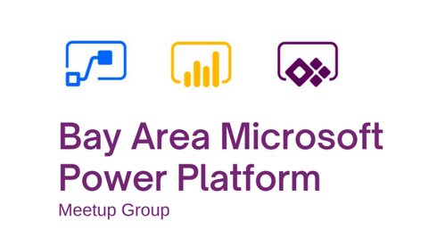 Bay Area Microsoft Power Platform Meetup (1)